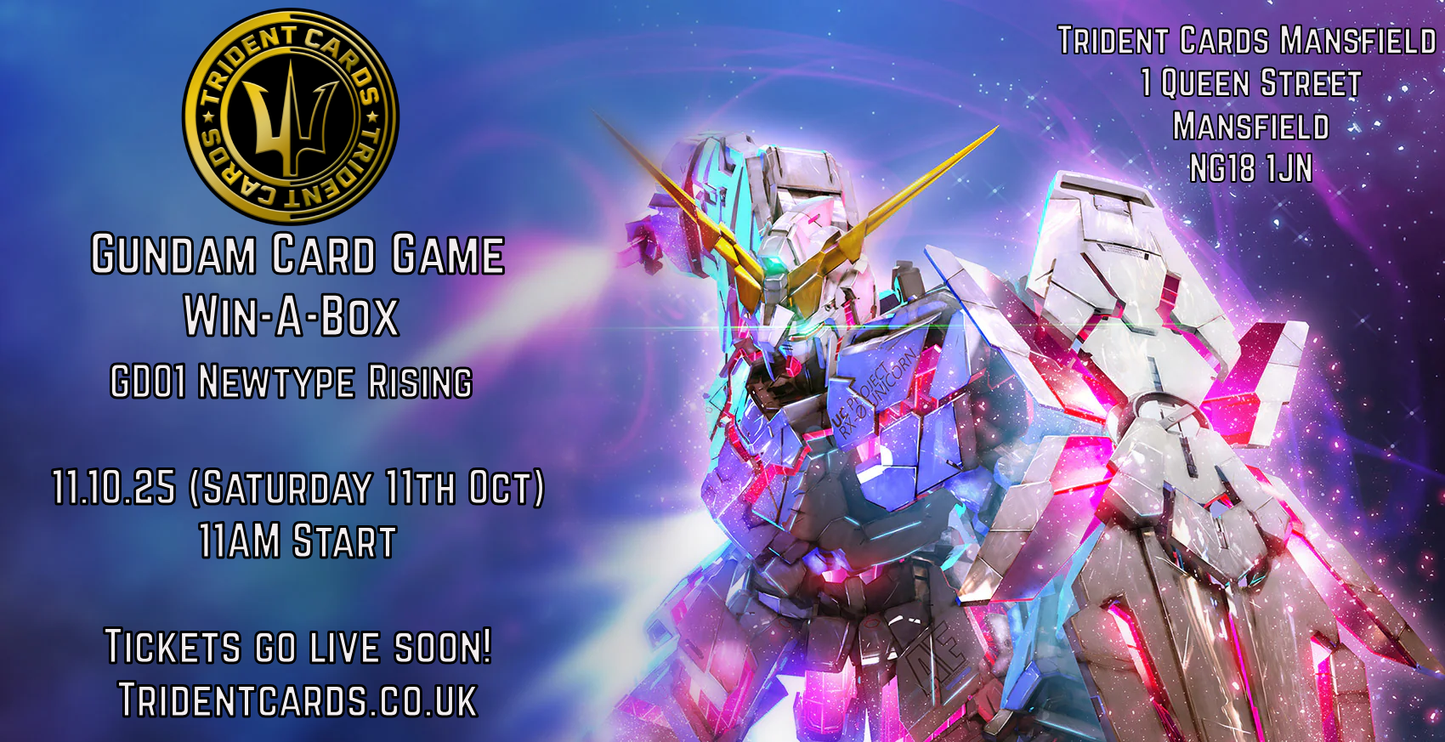 Trident Cards Mansfield Gundam Card Game Win-a-Box GD01 11th October