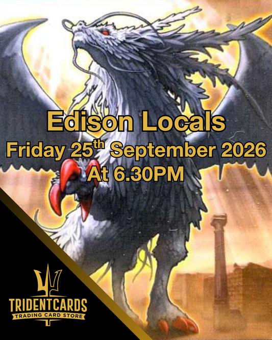 Mansfield - Yugioh Edison Locals - 6.30PM - 25/9/2026