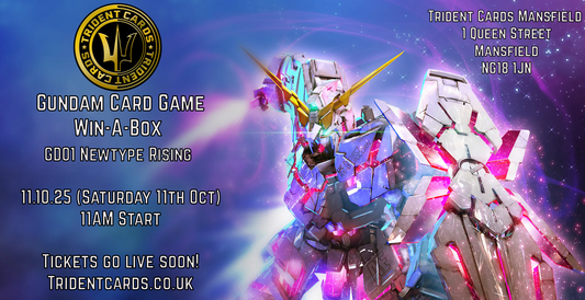 Trident Cards Mansfield Gundam Card Game Win-a-Box GD01 11th October